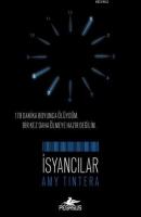 İsyancılar - Sıfırlananlar 2. Kitap