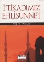 İ'tikadımız Ehli Sünnet