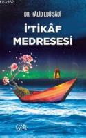 İ'tikaf Medresesi