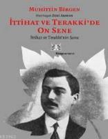 İttihat ve Terakkide On Sene (cilt:2)