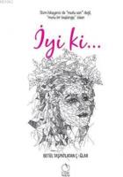 İyi ki...