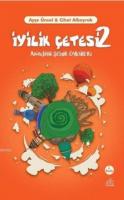 İyilik Çetesi 2 Anadolu Şehir Öyküleri