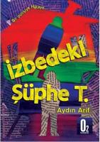 İzbedeki Şüphe T.