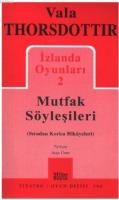 İzlanda Oyunları 2 - Mutfak Söyleşileri