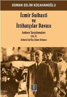 İzmir Suikasti ve İttihatçılar Davası