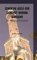 İzmir'de Gizli Bir Cemiyet Kurma Girişimi