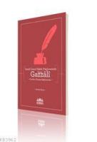 İzmirli İsmail Hakkı Düşüncesinde İmam Gazâlî
