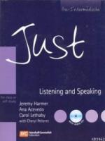 Just Listening and Speaking Pre-Intermediate with Audio CD