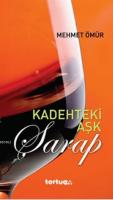 Kadehteki Aşk - Şarap
