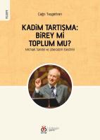 Kadim Tartışma: Birey mi, Toplum mu?