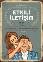 Kadın Erkek İlişkilerinde Etkili İletişim
