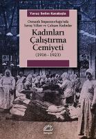Kadınları Çalıştırma Cemiyeti (1916 - 1923)