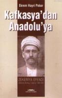 Kafkasya'dan Anadolu'ya