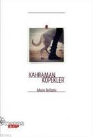 Kahraman Köpekler