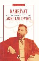 Kahriyat [Bir Muhalifin Şiirleri]- Abdullah Cevdet