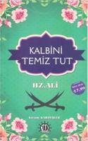 Kalbini Temiz Tut