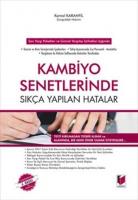 Kambiyo Senetlerinde Sıkça Yapılan Hatalar (Ciltli)