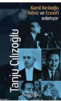 Kamil Kırıkoğlu İnönü ve Ecevit'i Anlatıyor