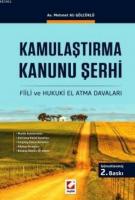 Kamulaştırma Kanunu Şerhi (Ciltli)