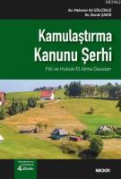 Kamulaştırma Kanunu Şerhi