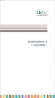 Kamulaştırma ve Uygulamaları
