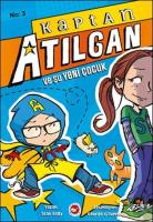 Kaptan Atılgan ve Şu Yeni Çocuk
