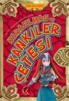 Karaelmas ve Kankiler Çetesi - 2