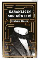 Karanlığın Son Günleri