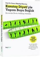 Karatay Diyeti'yle Yaşam Boyu Sağlık