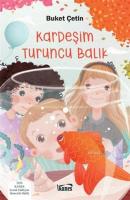 Kardeşim Turuncu Balık