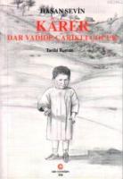 Karer - Dar Vadide Çarıklı Çocuk