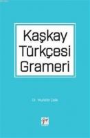 Kaşkay Türkçesi Grameri
