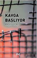 Kavga Başlıyor