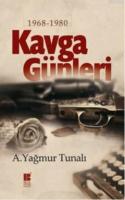 Kavga Günleri (1968-1980)
