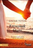 Kavuşmak Üzere