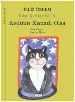 Kedinin Kanadı Olsa