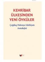 Kehribar Ülkesinden Yeni Öyküler
