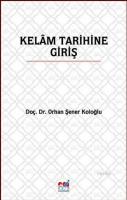 Kelâm Tarihine Giriş