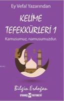 Kelime Tefekkürleri 1