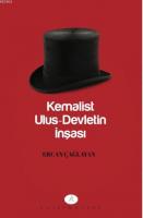 Kemalist Ulus-Devletin İnşası