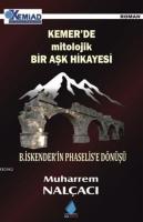Kemer'de Mitolojik Bir Aşk Hikayesi