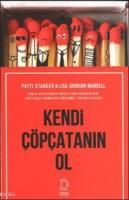 Kendi Çöpçatanın Ol