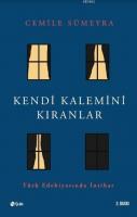 Kendi Kalemini Kıranlar