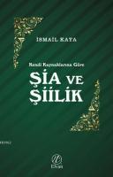 Kendi Kaynaklarına Göre Şia ve Şiilik