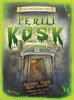 Kendi Maceranı Yarat - Perili Köşk