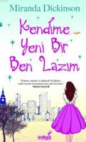 Kendime Yeni Bir Ben Lazım