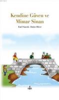 Kendine Güven Ve Mimar Sinan