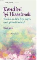 Kendini İyi Hissetmek