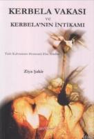 Kerbela Vakası ve Kerbela'nın İntikamı