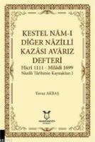 Kestel Nam-ı Diğer Nazilli Kazası Avarız Defteri Hicri 1111